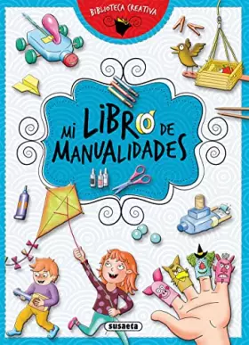 Couverture du produit · Mi libro de manualidades (Biblioteca creativa)