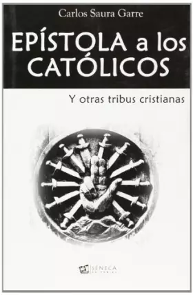 Couverture du produit · Epístola A Los Católicos Y Otras Tribus Cristianas