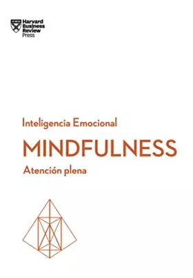 Couverture du produit · Mindfulness. Atención plena (Serie Inteligencia Emocional HBR )