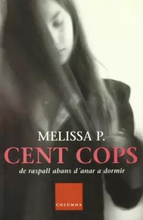 Couverture du produit · Cent cops de raspall abans d'anar a dormir (Clàssica)