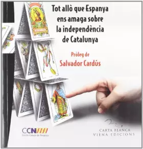Couverture du produit · Delenda est Hispania: Tot allò que Espanya ens amaga sobre la independència de Catalunya: 25 (Carta Blanca)