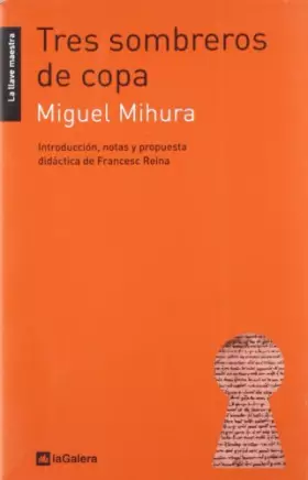 Couverture du produit · Tres sombreros de copa: 15 (La llave maestra)