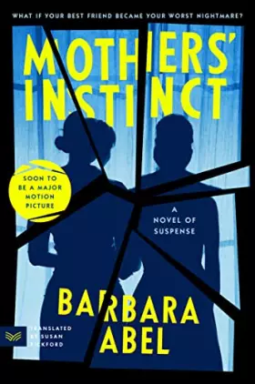 Couverture du produit · Mothers' Instinct: A Novel of Suspense