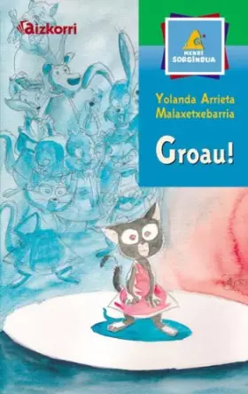 Couverture du produit · Groau! (Mendi sorgindua)
