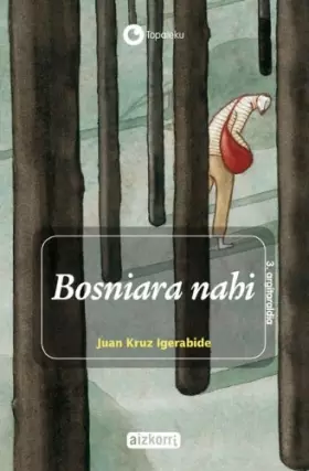 Couverture du produit · Bosniara nahi (Topaleku)