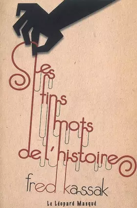 Couverture du produit · Les Fins Mots de l'Histoire