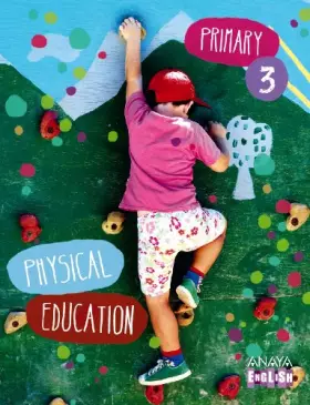 Couverture du produit · Physical Education 3. (Anaya English) - 9788467848540