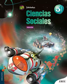 Couverture du produit · Ciencias Sociales 5º Primaria (Aragon) (Superpixépolis) - 9788426393890