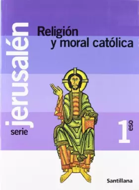 Couverture du produit · Jerusalén, religión y moral, 1 ESO