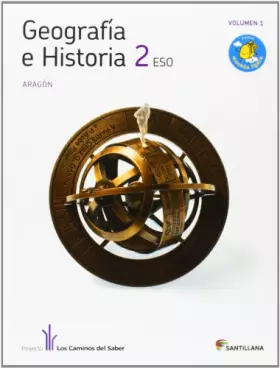 Couverture du produit · GEOGRAFIA E HISTORIA ARAGON 2 ESO SANTILLANA