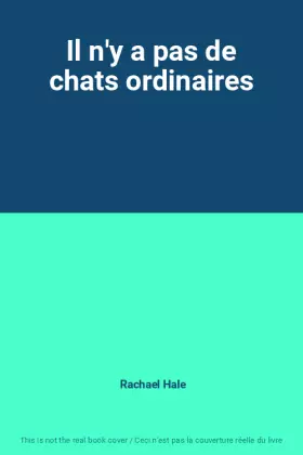 Couverture du produit · Il n'y a pas de chats ordinaires
