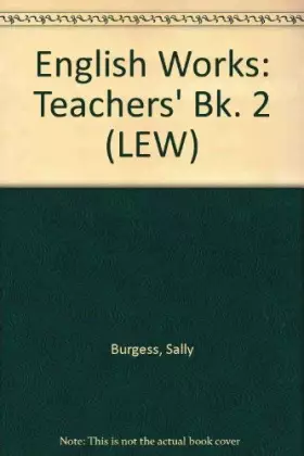 Couverture du produit · Longman English Works: Teacher's Book (LEW)