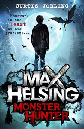 Couverture du produit · Max Helsing, Monster Hunter: Book 1