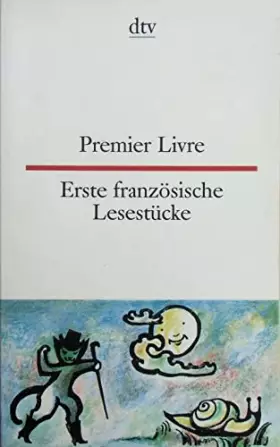 Couverture du produit · Erste französische Lesestücke. Premier Livre: Leichte Texte, Vers und Prosa (dtv zweisprachig)