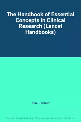 Couverture du produit · The Handbook of Essential Concepts in Clinical Research (Lancet Handbooks)