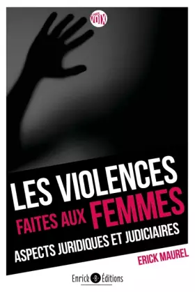 Couverture du produit · Les violences faites aux femmes: Aspects juridiques et judiciaires