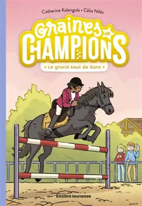 Couverture du produit · Graines de champions, Tome 04: Le grand saut de Sara