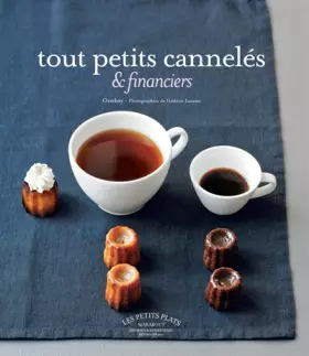Couverture du produit · Tout petits cannelés et financiers