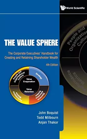 Couverture du produit · VALUE SPHERE, THE: THE CORPORATE EXECUTIVES' HANDBOOK FOR CREATING AND RETAINING SHAREHOLDER WEALTH (4TH EDITION)