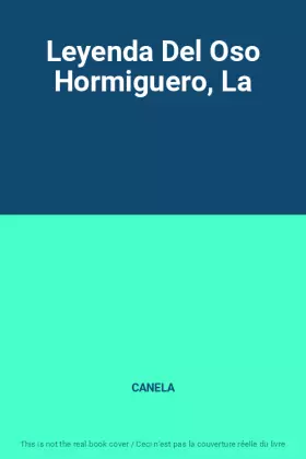 Couverture du produit · Leyenda Del Oso Hormiguero, La