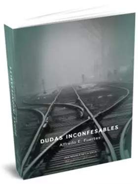 Couverture du produit · DUDAS INCONFESABLES (NARRATIVA)