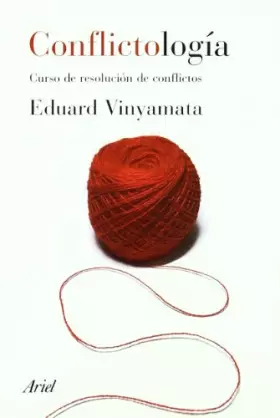 Couverture du produit · Conflictología: Curso de Resolución de Conflictos (Ariel Ciencias Políticas)