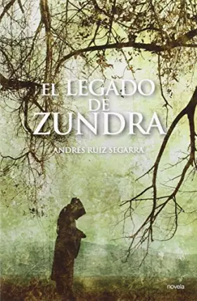 Couverture du produit · El Legado De Zundra (INCIPIT EDITORES)