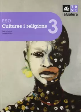 Couverture du produit · Cultures i religions 3r curs ESO Edició LOE (ESO LOE) - 9788441216037