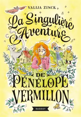 Couverture du produit · La singulière aventure de Pénélope Vermillon