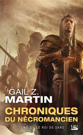 Couverture du produit · Les Chroniques du Nécromancien, Tome 2: Le Roi de sang