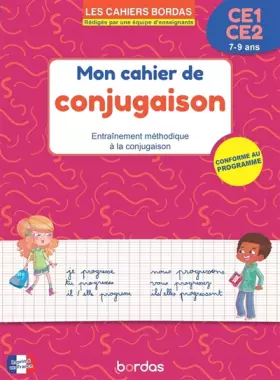 Couverture du produit · Cahier de conjugaison CE1-CE2 - Les cahiers Bordas