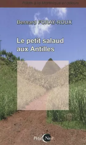Couverture du produit · Le petit salaud aux Antilles
