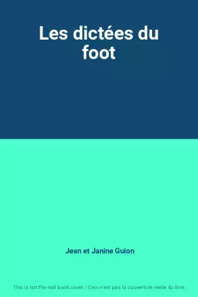 Couverture du produit · Les dictées du foot