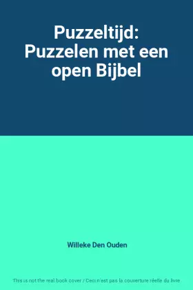 Couverture du produit · Puzzeltijd: Puzzelen met een open Bijbel