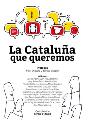 Couverture du produit · La Cataluña que queremos