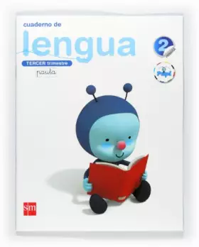 Couverture du produit · Cuaderno de lengua. Pauta. 2 Primaria, 3 Trimestre. Conecta con Pupi - 9788467546378