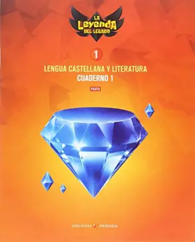 Couverture du produit · Proyecto: La leyenda del Legado. Lengua castellana y Literatura 1. Versión Pauta. Cuaderno 1 - 9788414013205