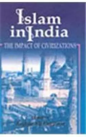 Couverture du produit · Islam in India: The impact of civilizations