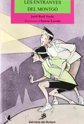 Couverture du produit · Les entranyes del Montgó: 38 (Els llibres del gat en la lluna)