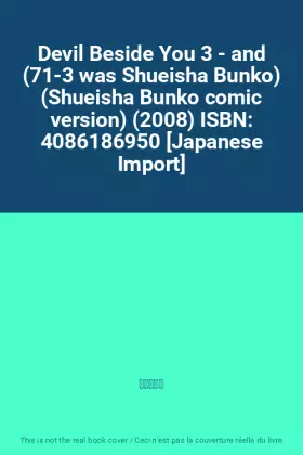 Couverture du produit · Devil Beside You 3 - and (71-3 was Shueisha Bunko) (Shueisha Bunko comic version) (2008) ISBN: 4086186950 [Japanese Import]