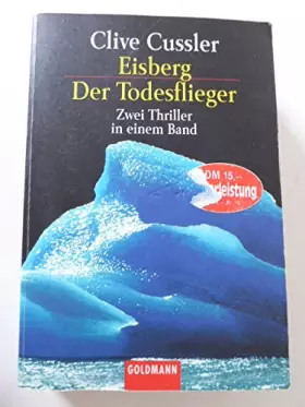 Couverture du produit · Eisberg /Der Todesflieger: Sommer, Sonne, Leselust (Goldmann Aktionen)