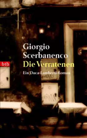 Couverture du produit · Die Verratenen. Ein Duca-Lamberti-Roman