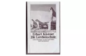 Couverture du produit · Die Lerchenschule : Aufzeichn. von d. Insel Delos.