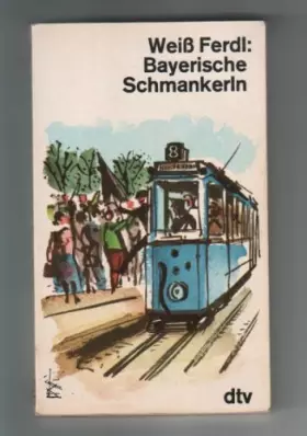 Couverture du produit · Bayerische Schmankerln.