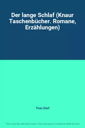 Couverture du produit · Der lange Schlaf (Knaur Taschenbücher. Romane, Erzählungen)
