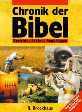 Couverture du produit · Chronik der Bibel: Berichte, Fakten, Reportagen