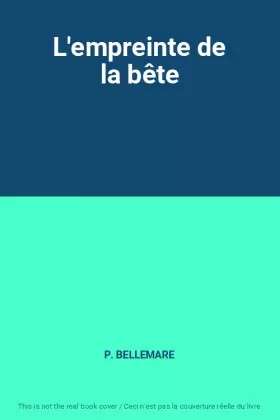 Couverture du produit · L'empreinte de la bête