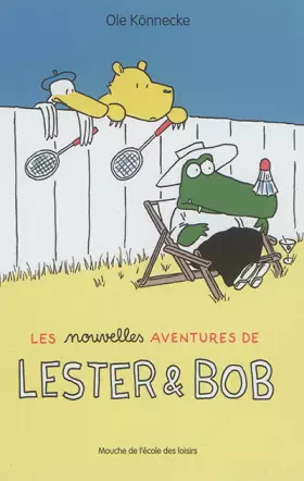 Couverture du produit · Les nouvelles aventures de Lester et Bob