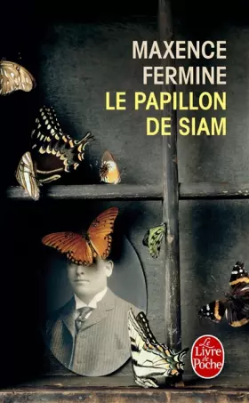 Couverture du produit · Le Papillon de Siam