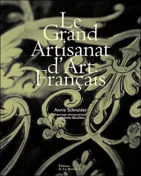 Couverture du produit · Le Grand Artisanat d'Art Français
